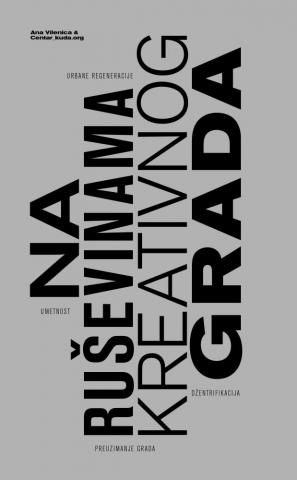 Na ruševinama kreativnog grada kuda.